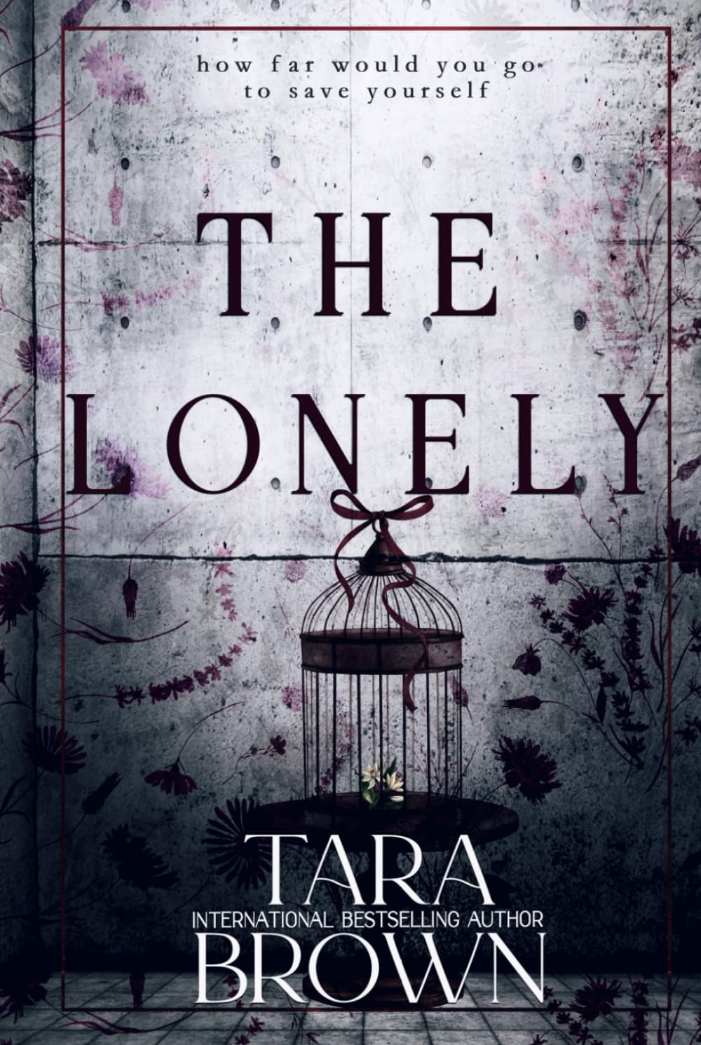 The Lonely      Hardcover – December 7, 2013