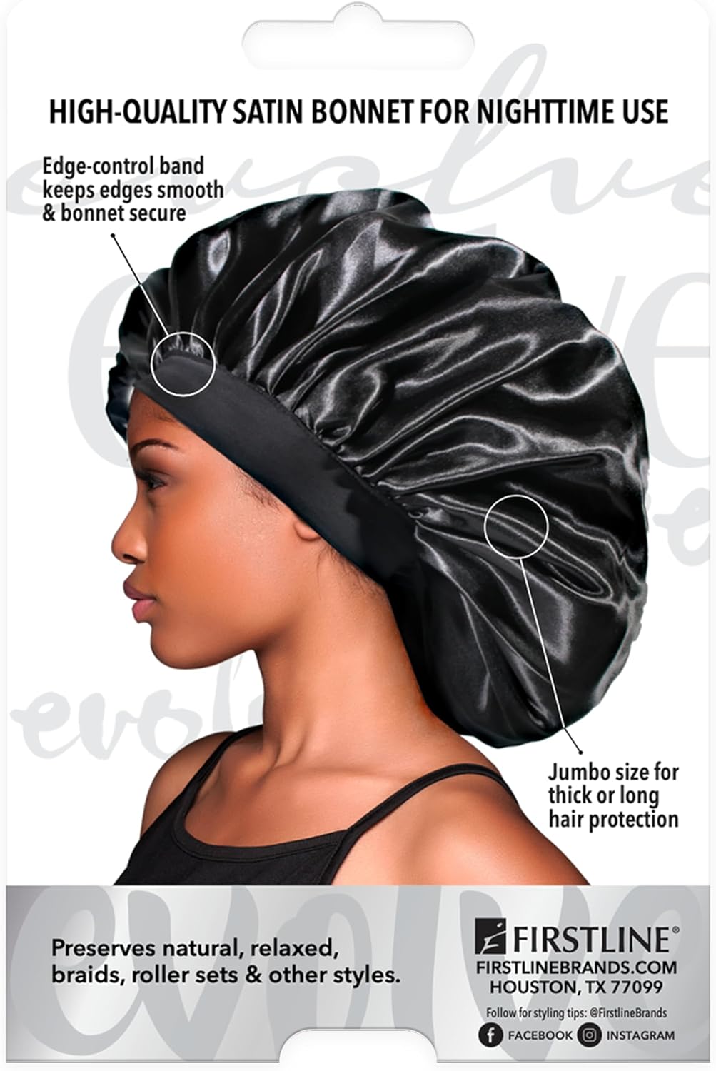 Evolve Satin Jumbo Wide Edge Bonnet