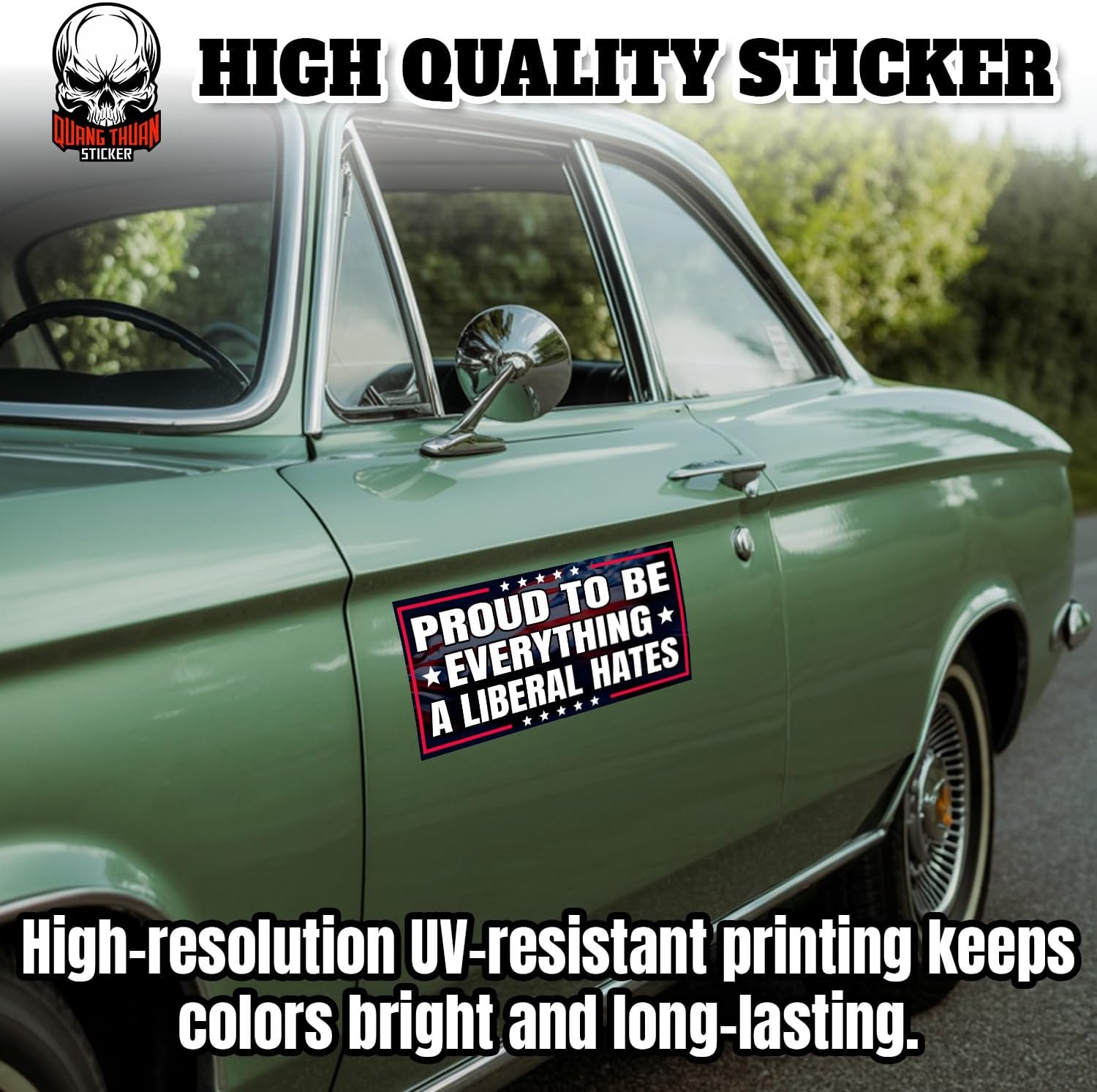 (4Pcs-7.5x3.75in) Proud to Be Everything A Liberal Hates Bumper Sticker Warning Does Not Play Well with Liberals Waterproof Vinyl Sticker for Doors Trucks Cars