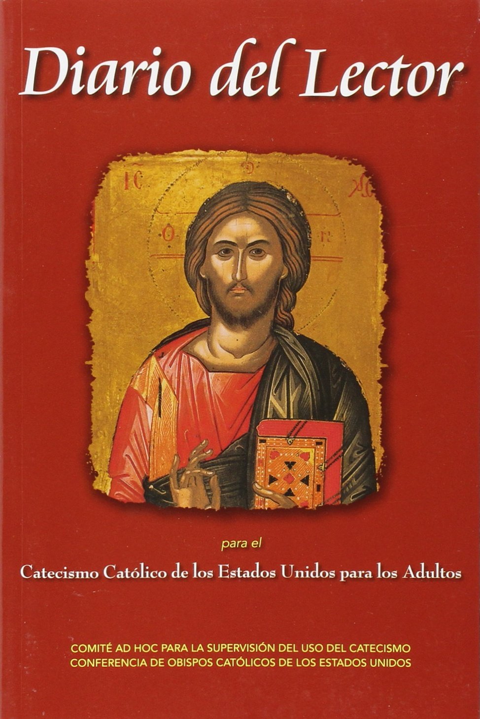 Diario del Lector para el Catecismo Católico de los Estados Unidos para los Adultos (English and Spanish Edition)