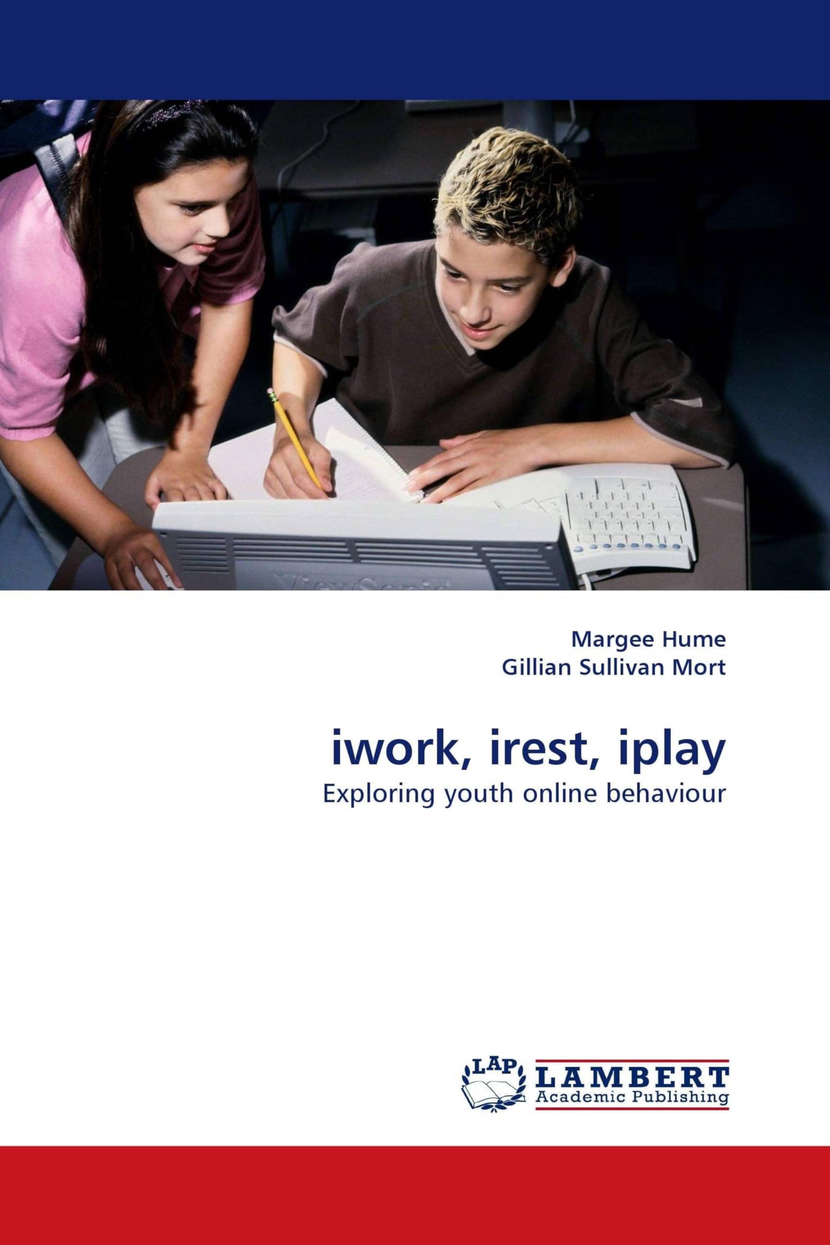 iwork, irest, iplay: Exploring youth online behaviour