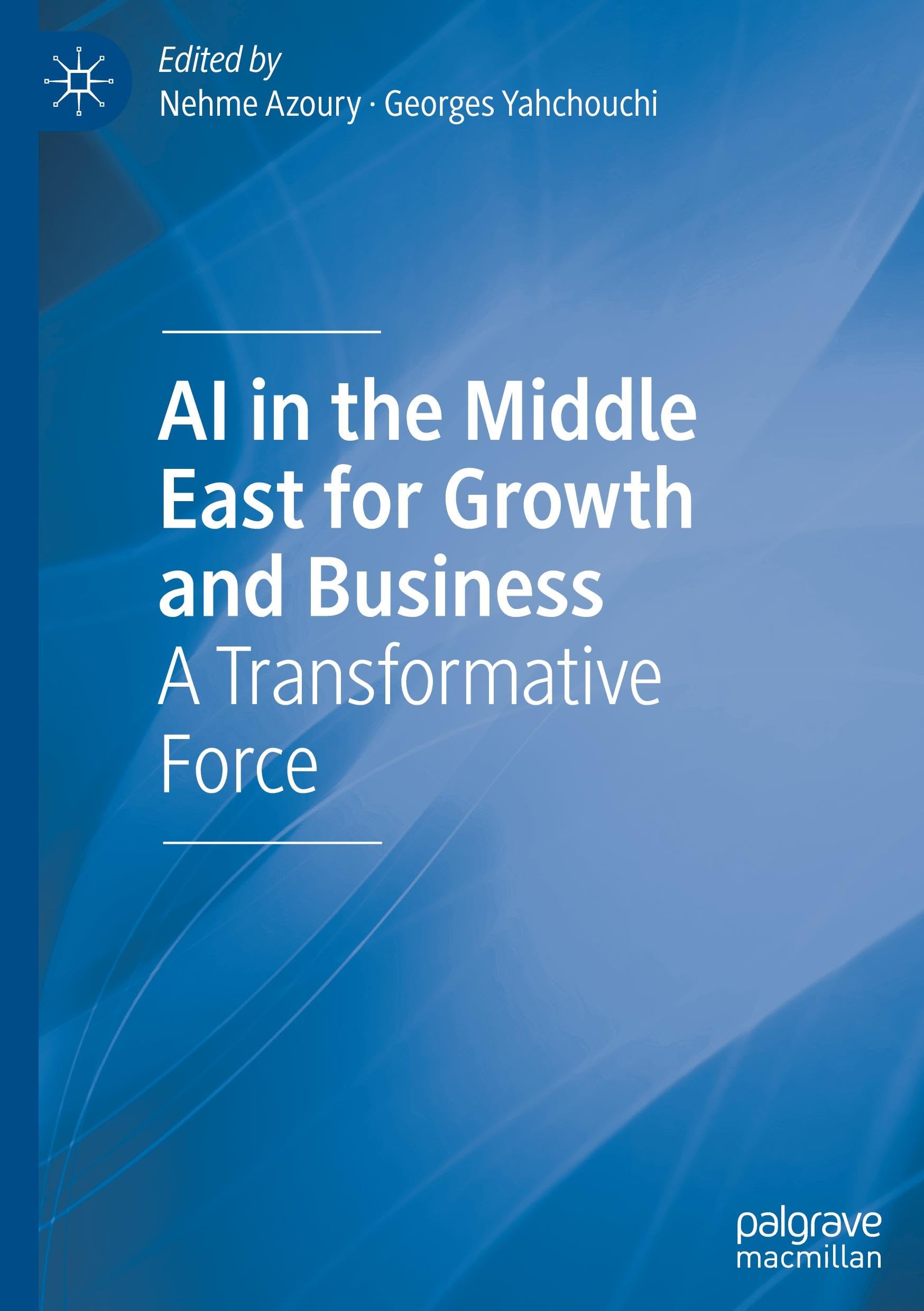 AI in the Middle East for Growth and Business: A Transformative Force