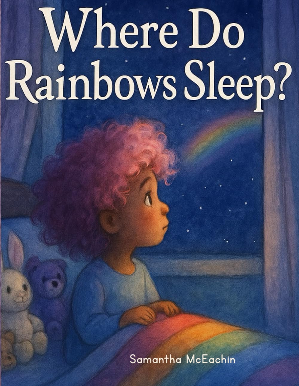 Where Do Rainbows Sleep?