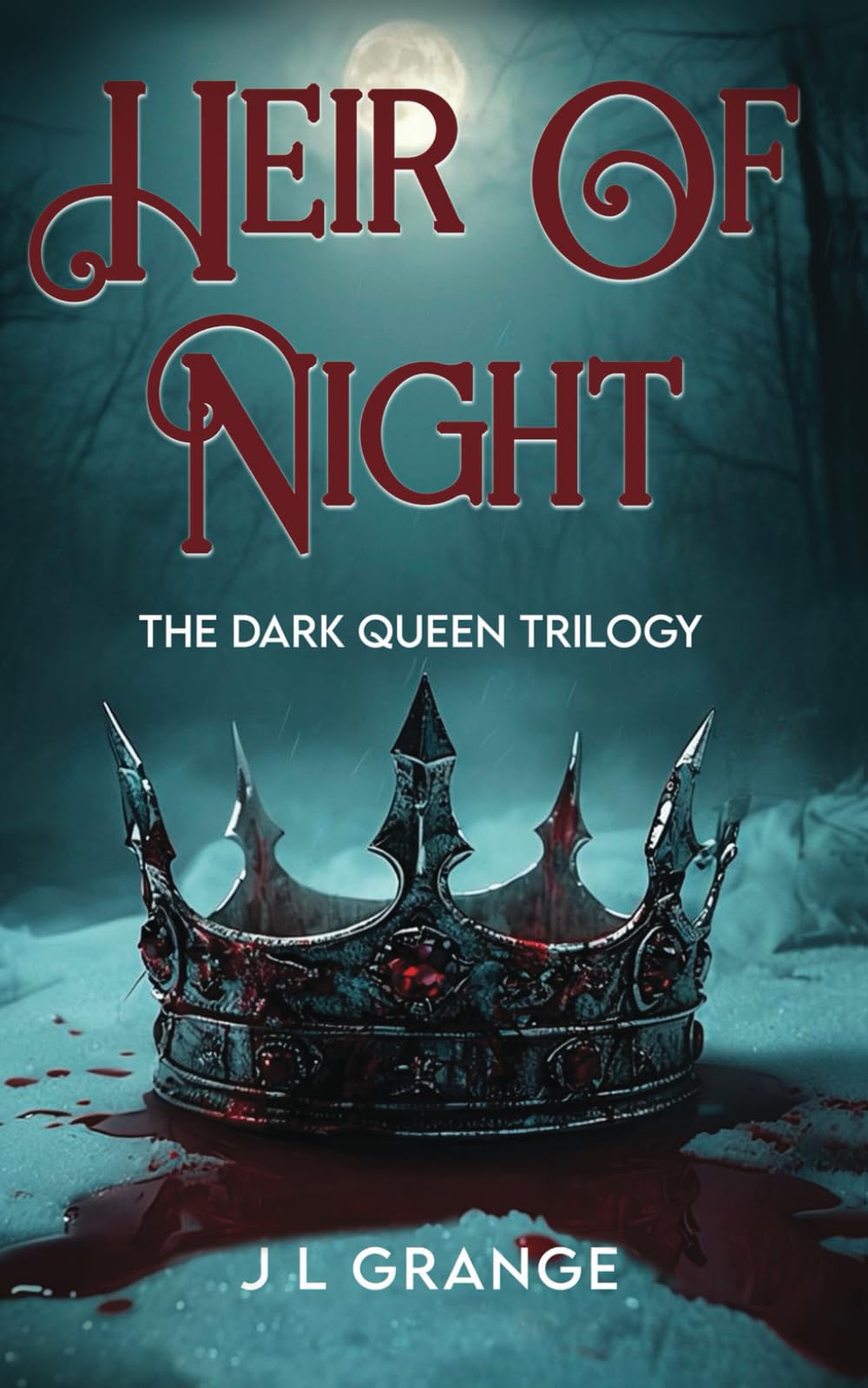 Heir of Night: The Dark Queen Trilogy