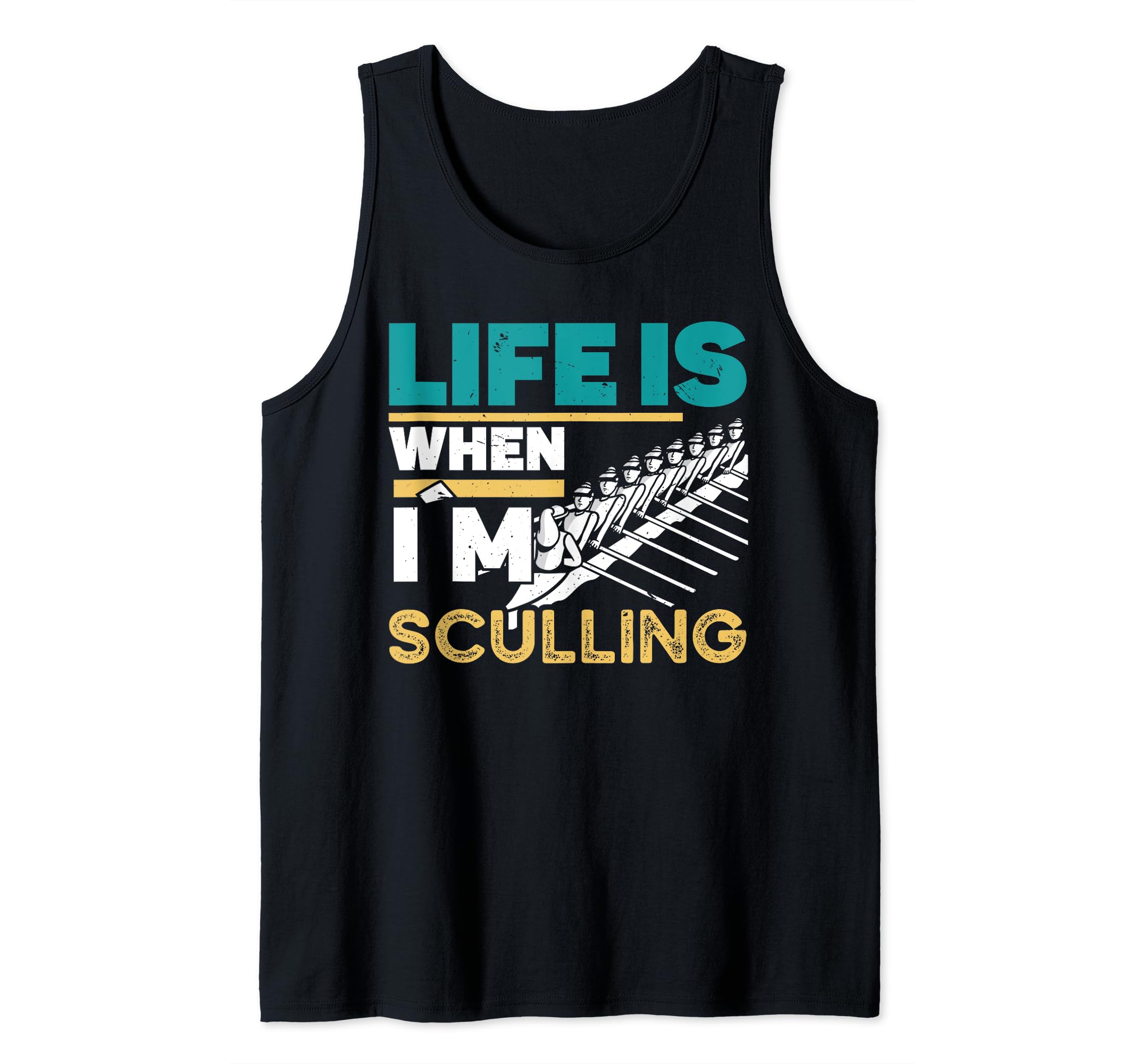 Rowing coach accessoires life when im sculling & kayaker Tank Top