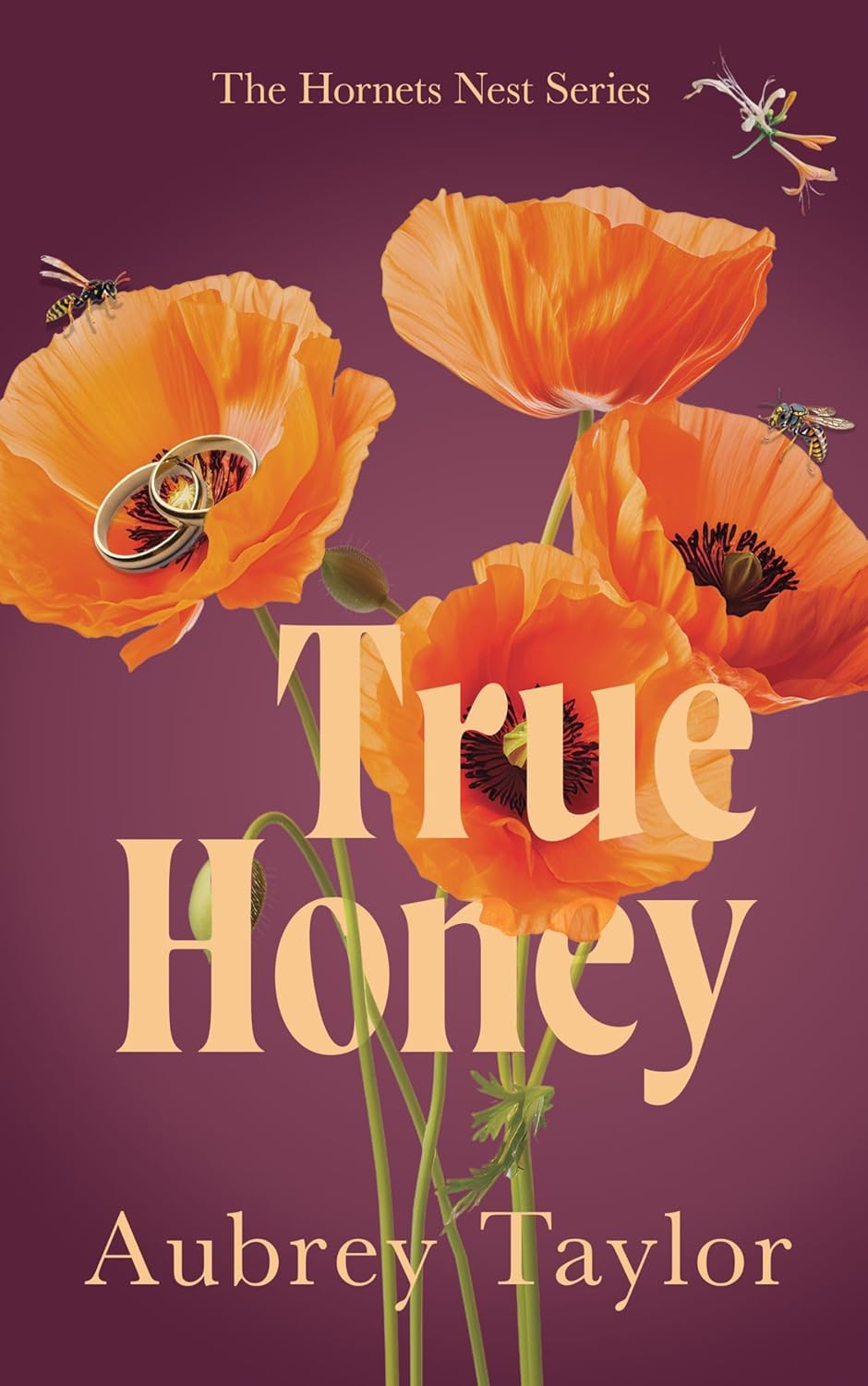 True Honey (The Hornets Nest Book 4)      Kindle Edition