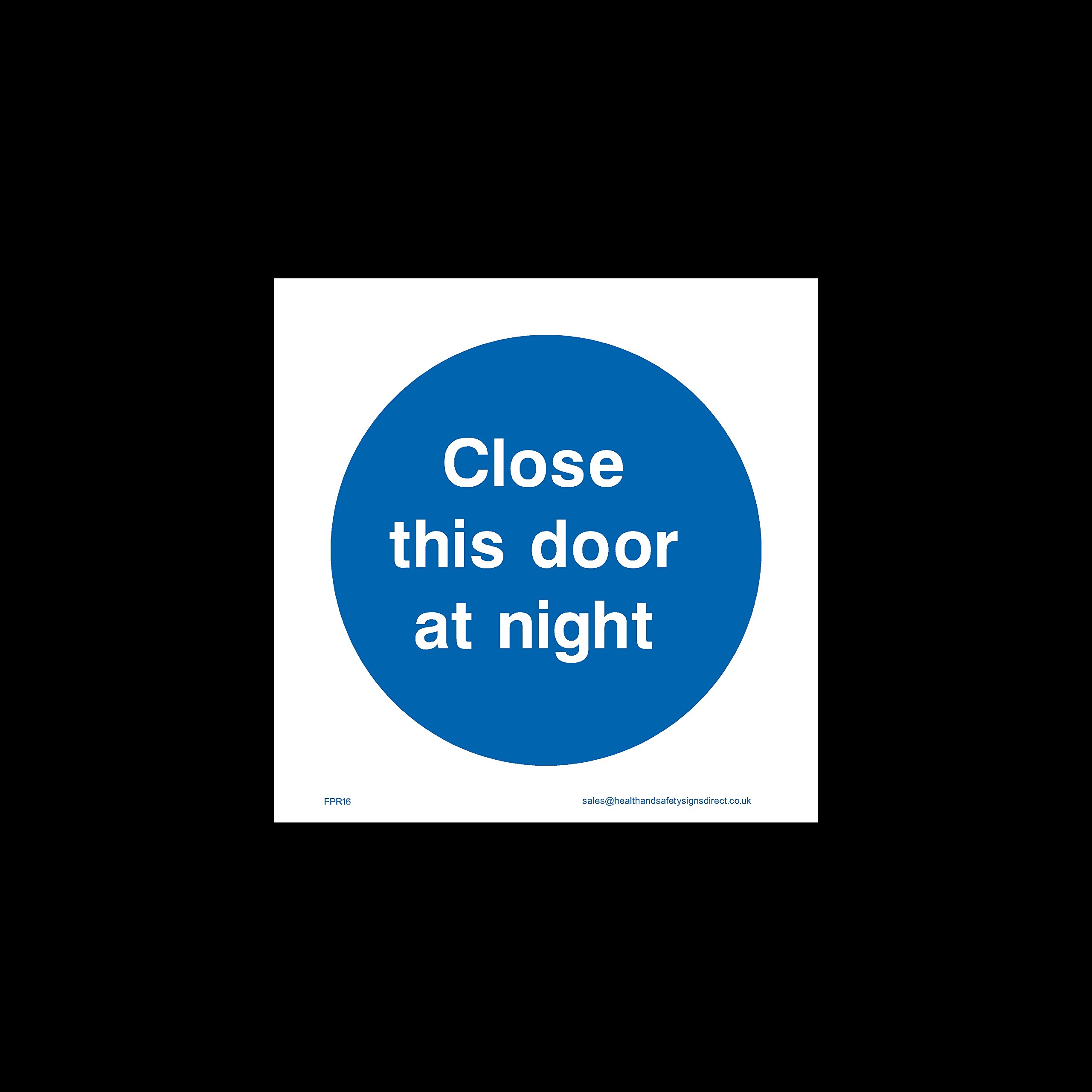 USSP&S Close this door at night Sticker/Self Adhesive Sign - Fire Exit, Gangway, Emergency, Route - (FPR16)