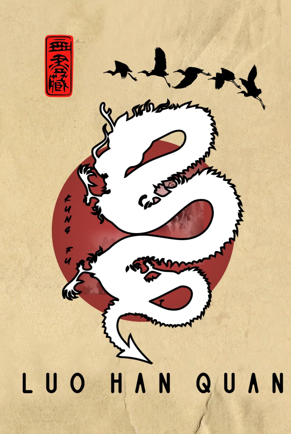 Luo Han Quan Journal: Luo Han Quan Notebook / Luo Han Quan Diary