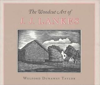 The Woodcut Art of J.J. Lankes (Imago Mundi)