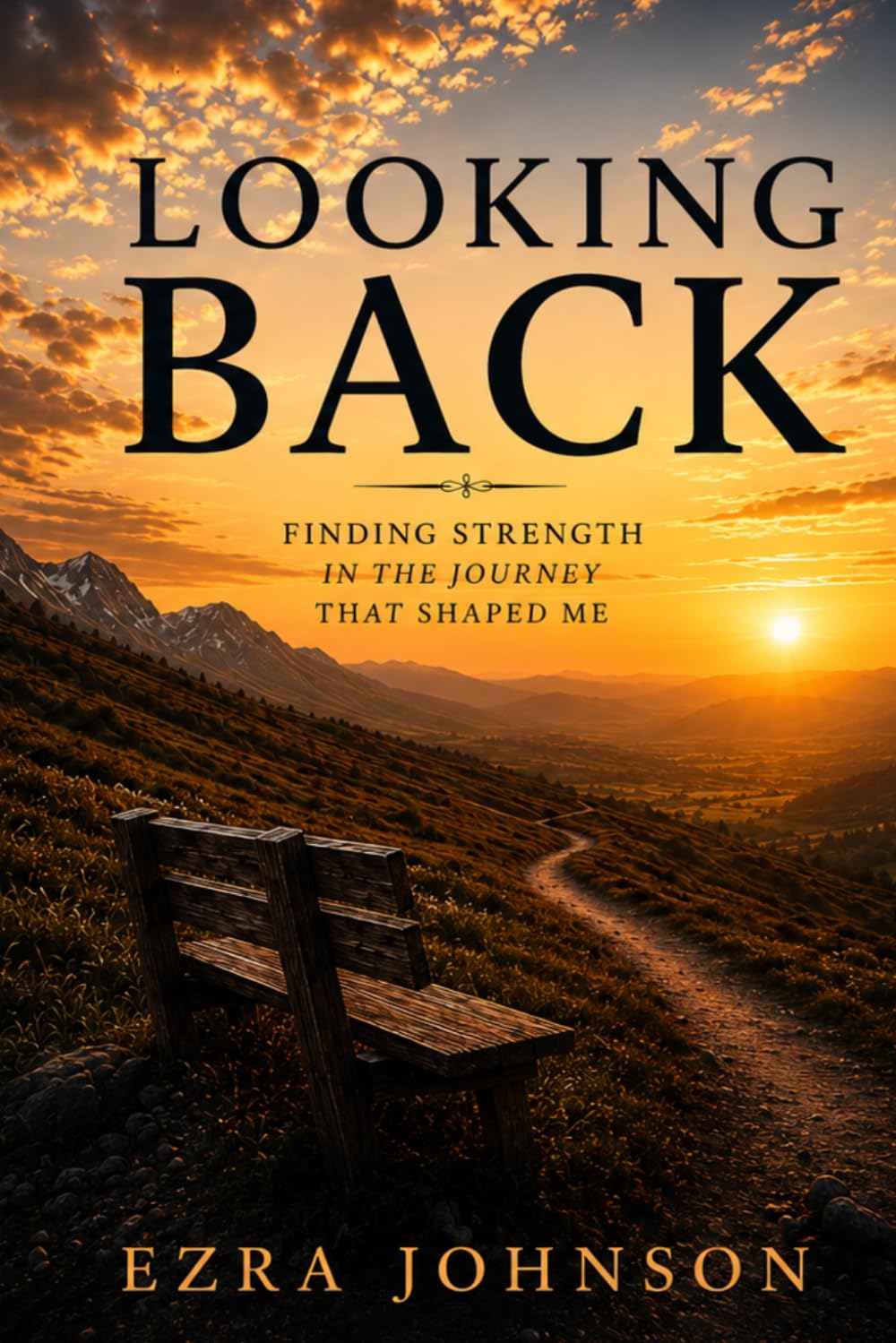 Looking Back: Finding Strength in the Journey that shaped me