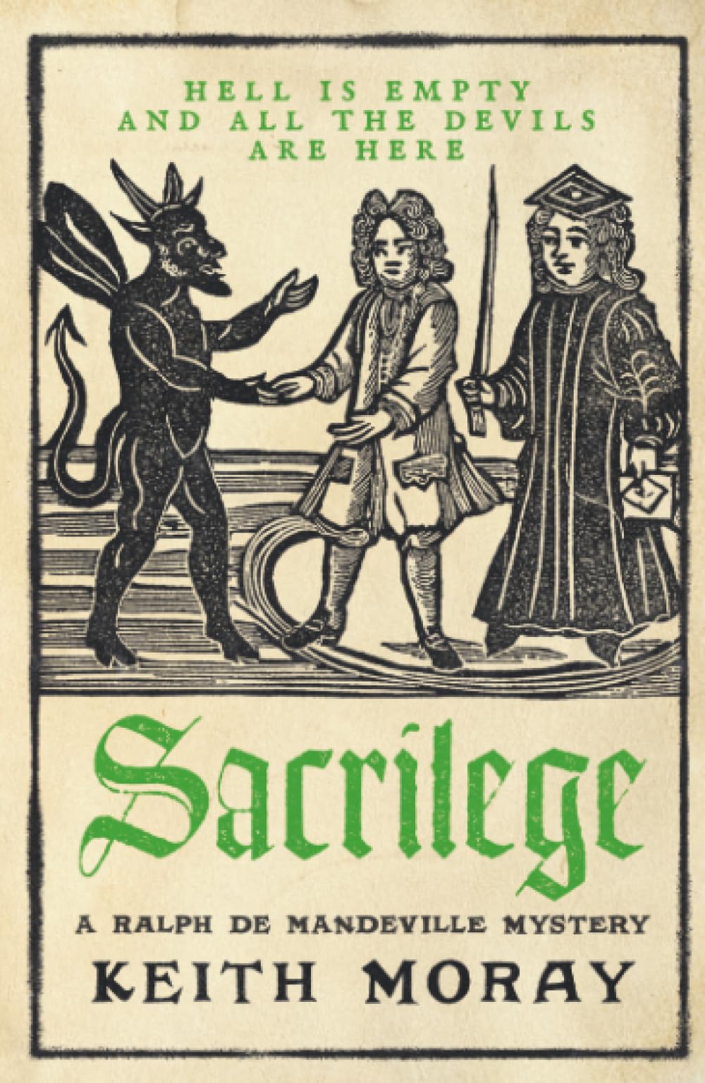 Sacrilege: The BRAND NEW blood-soaked medieval mystery from Keith Moray for 2026 (A Ralph de Mandeville Mystery, 2)