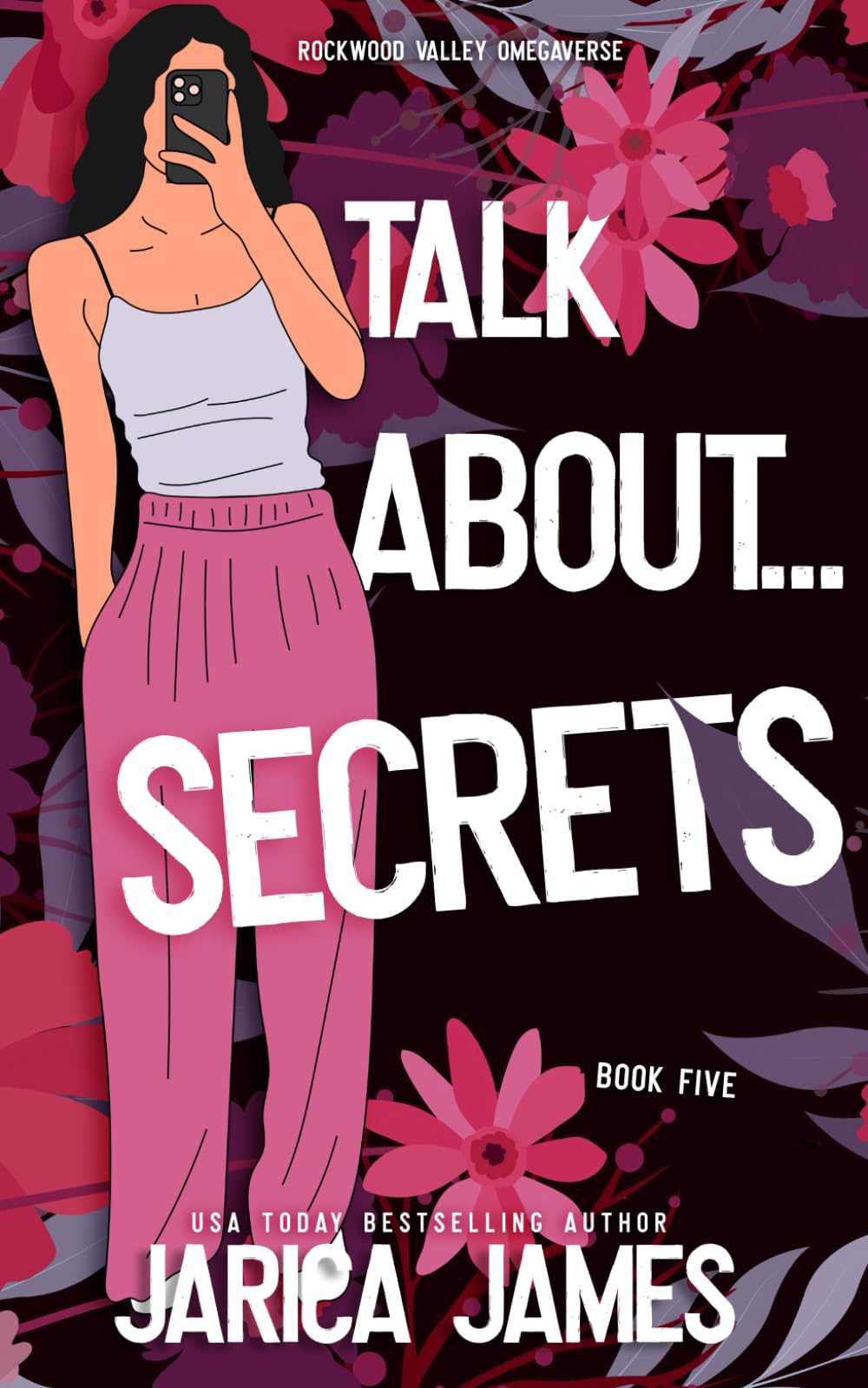 Talk About... Secrets: 5 (Rockwood Valley Omegaverse)
