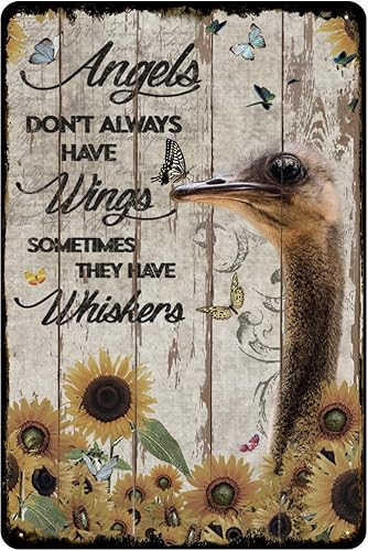 Angels Don't Always Have Wings Sometimes They Have Whiskers - Letrero de estaño vintage con diseño de avestruz, regalo de animales para pared,