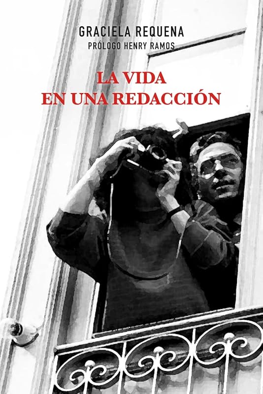 La vida en una redacción
