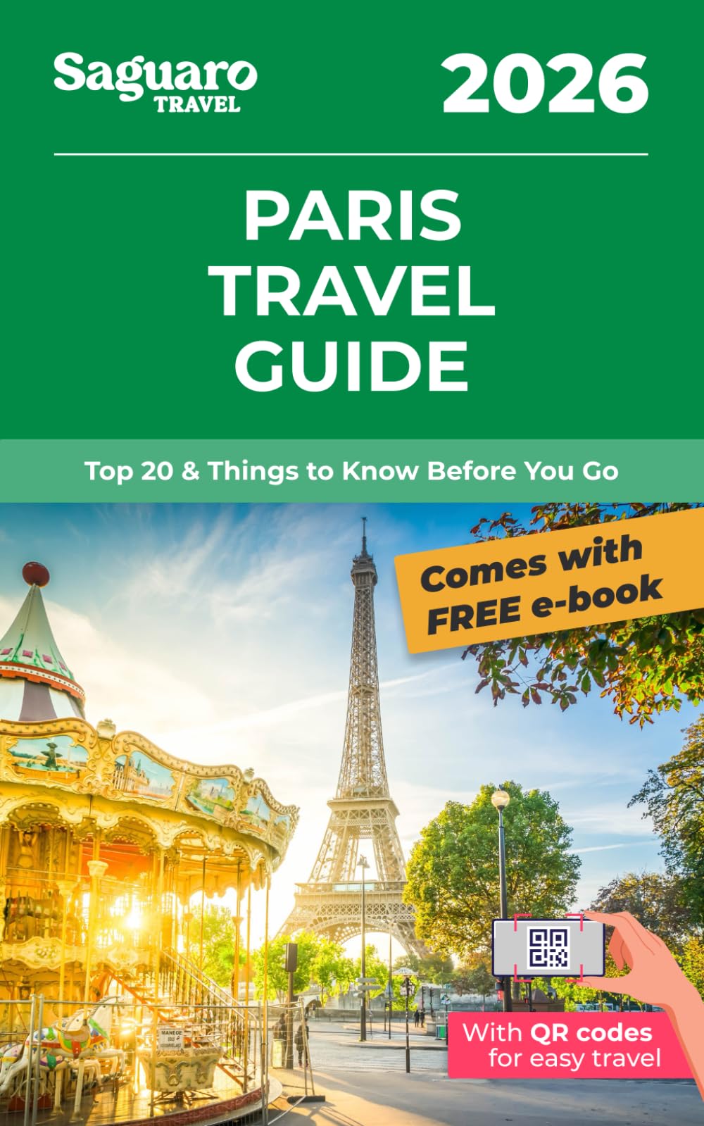 Paris Travel Guide: Top 20 & Things to Know Before You Go