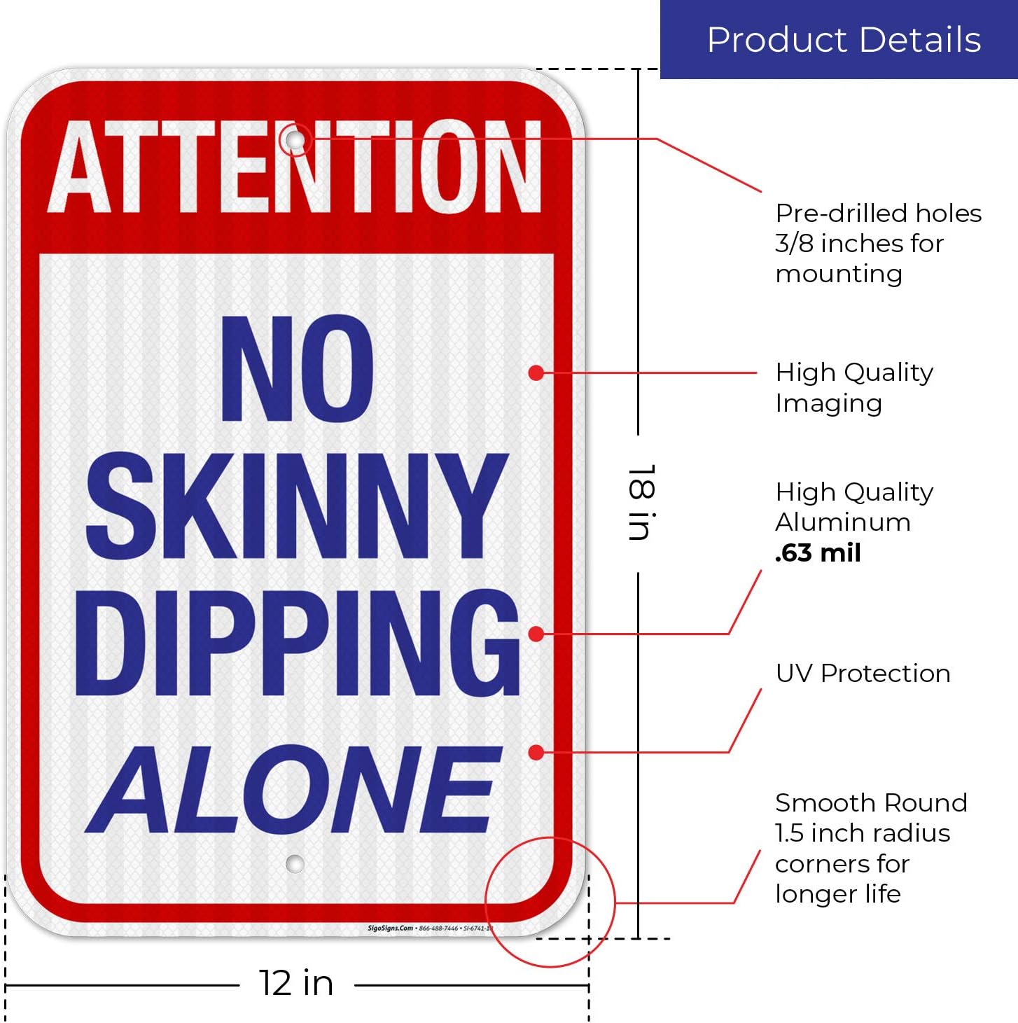 Attention No Skinny Dipping Alone Sign, Pool Sign, 12x18 Inches, 3M EGP Reflective .063 Aluminum, Fade Resistant, Indoor/Outdoor Use, Made in USA