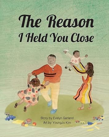 The Reason I Held You Close