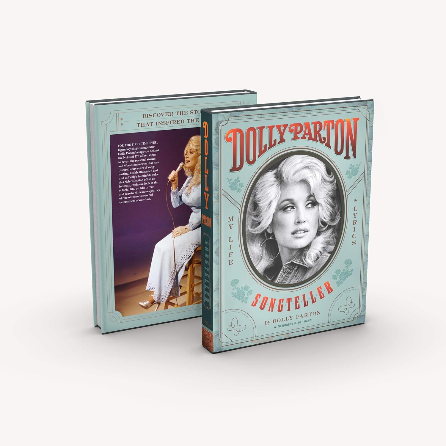 Dolly Parton, Songteller: The New York Times bestselling celebration of the life and lyrics of country music legend Dolly Parton