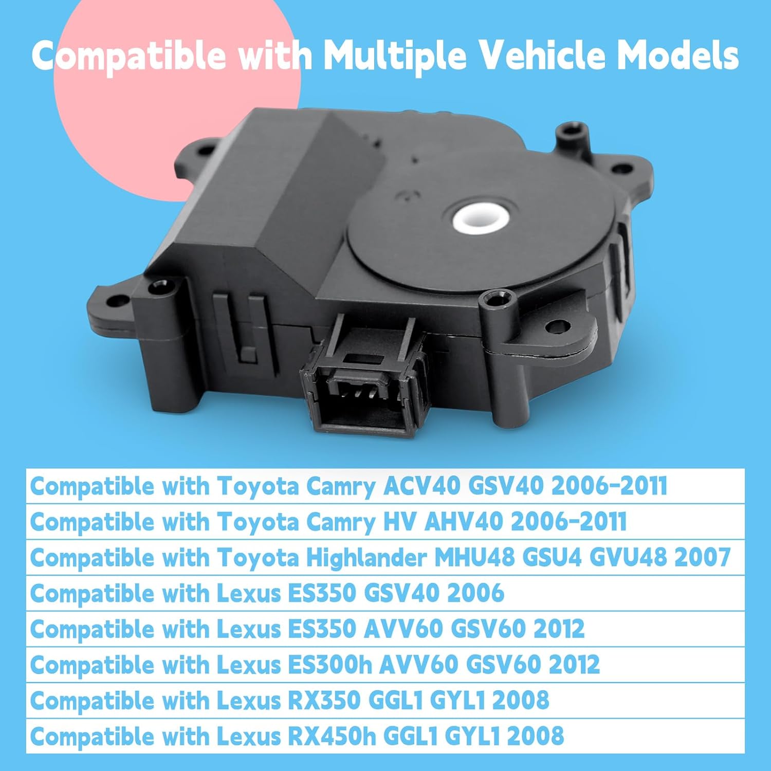 87106-33260 HVAC Blend Door Actuator Replacement for Toyota Camry 2006-2011 for Highlander 2007 Compatible with Lexus ES350 ES300h RX350 RX450h Damper Servo Sub-Assembly Replace 063800-2630