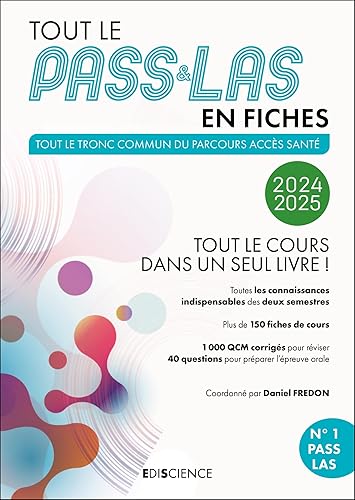 Tout le PASS &amp; LAS en fiches 2024-2025: Tout le cours dans un seul livre !