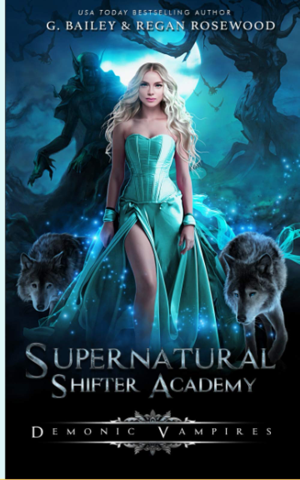 Demonic Vampires: 3 (Supernatural Shifter Academy)