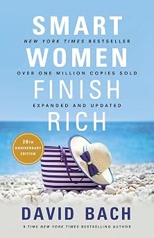 Smart Women Finish Rich, Expanded and Updated Expanded,Updated Edition Smart Women Finish Rich, Expanded and Updated Expanded,Updated Edition book cover