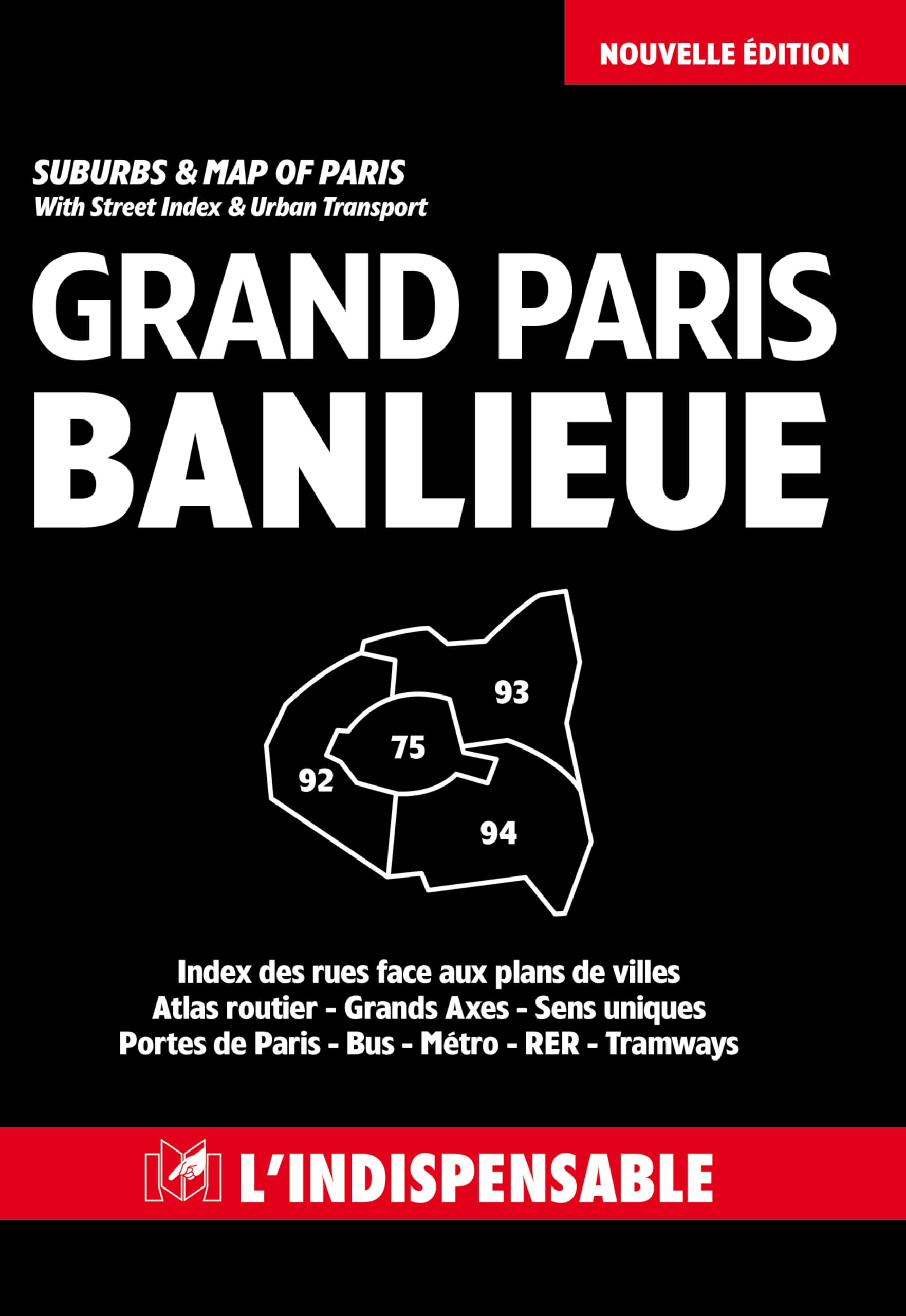Atlas routiers : Grand Paris et Banlieue