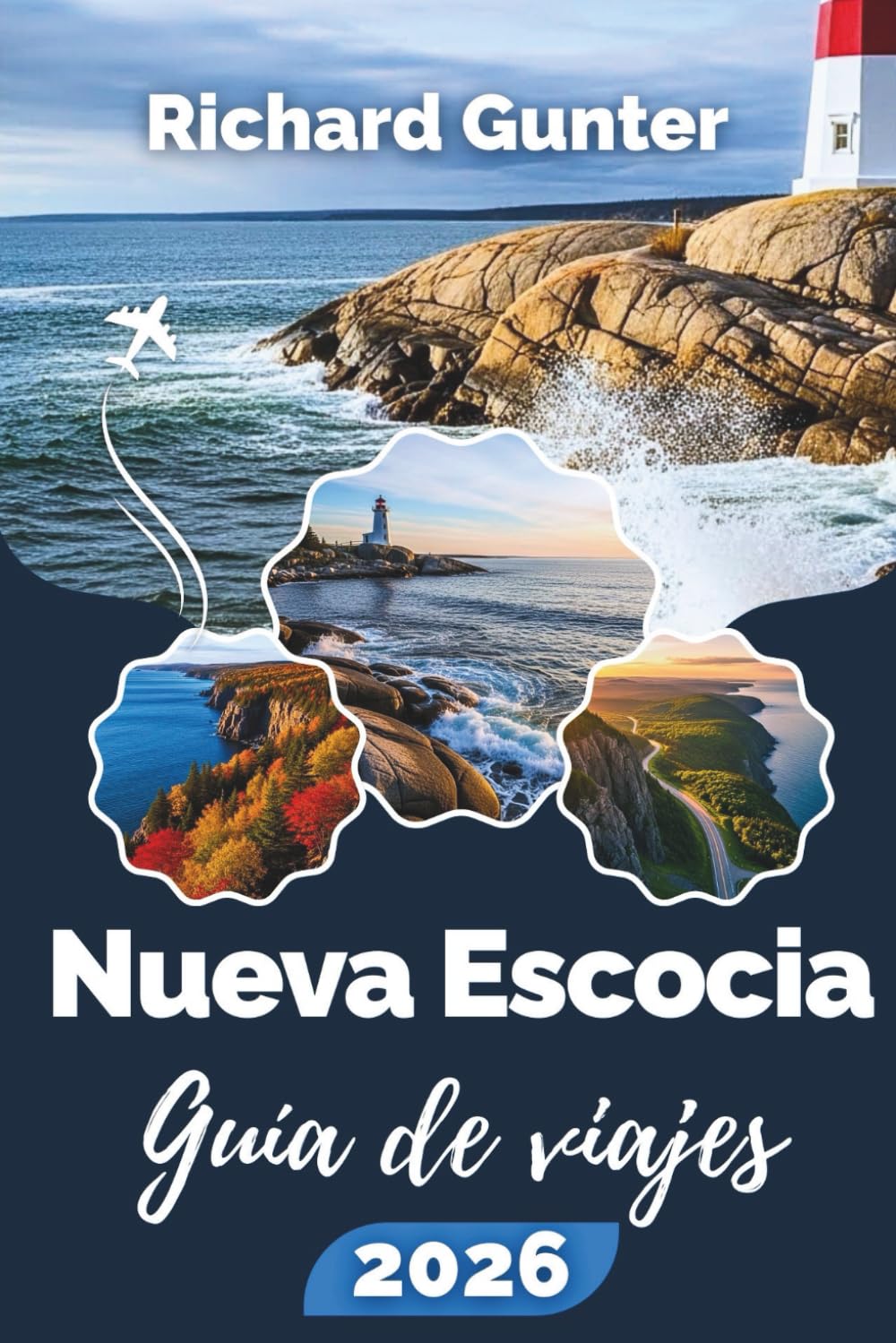 Guía de viaje de Nueva Escocia 2026: Explora aventuras costeras, viajes panorámicos por carretera, la cultura local y las joyas ocultas del Atlántico canadiense.
