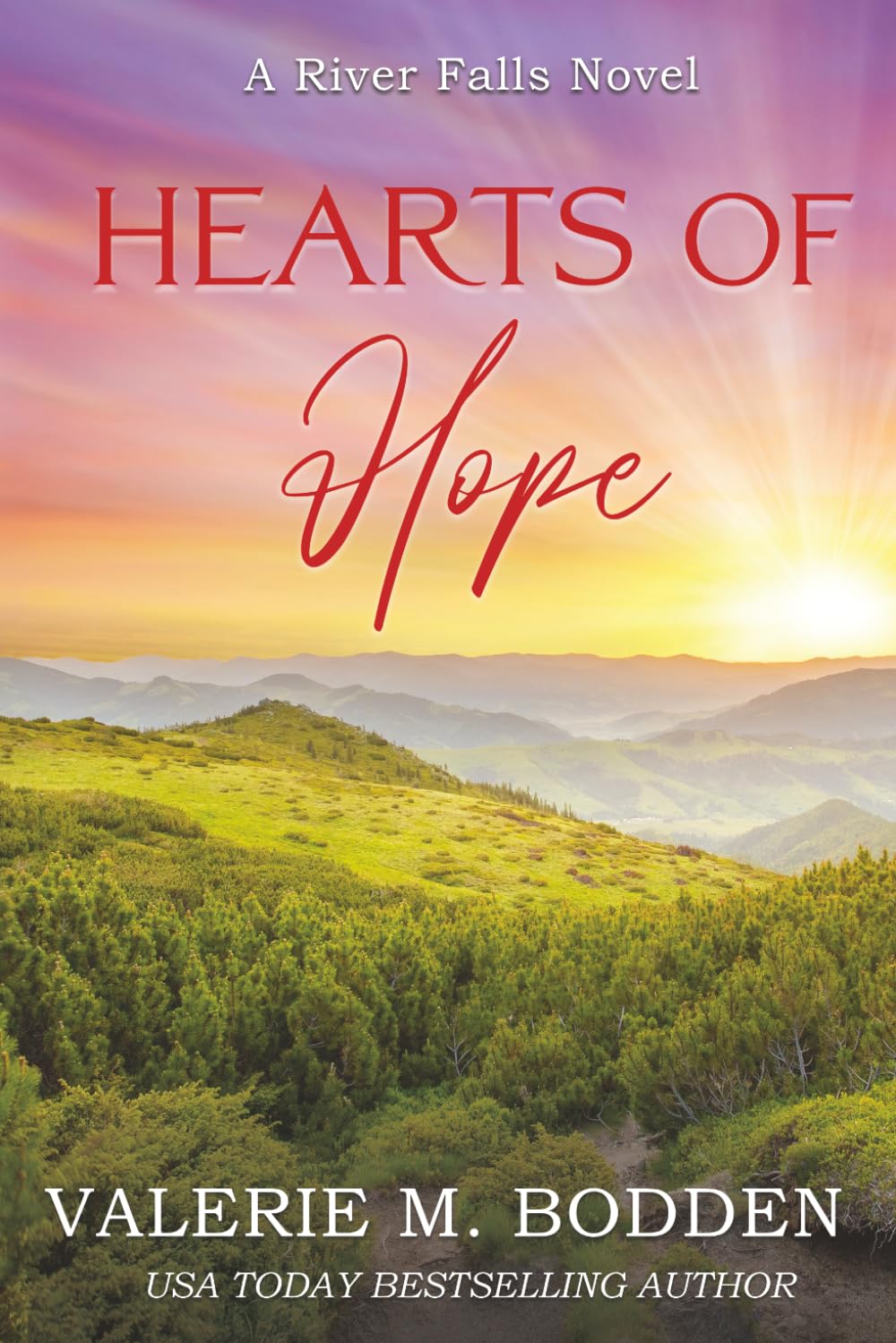 Hearts of Hope: A Christian Romance (River Falls)