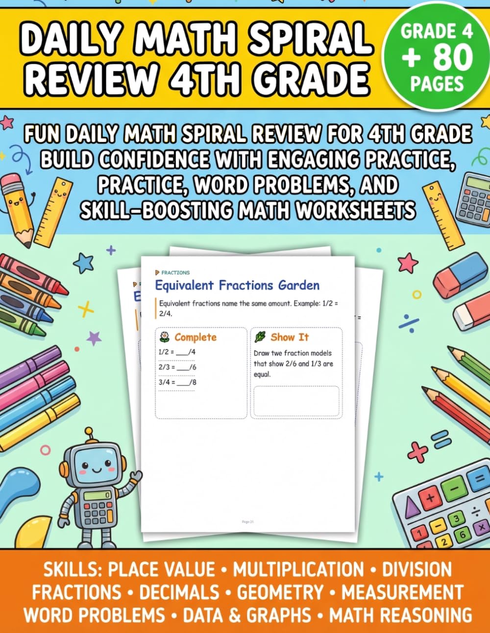 Daily Math Spiral Review 4th Grade: A Complete 4th Grade Math Workbook with Daily Practice, Spiral Review, Math Worksheets, Word Problems, Fractions, ... & Essential Grade 4 Math Skills Practice