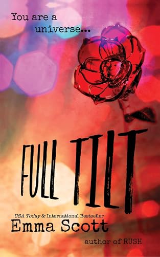 Full Tilt (Full Tilt Duet Book 1)