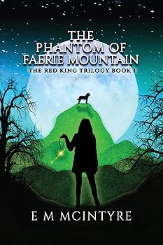 The Phantom of Faerie Mountain
