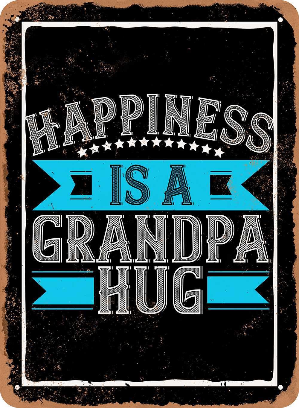 Metal Sign - Happiness is a Grandpa Hug - Vintage Look home decor