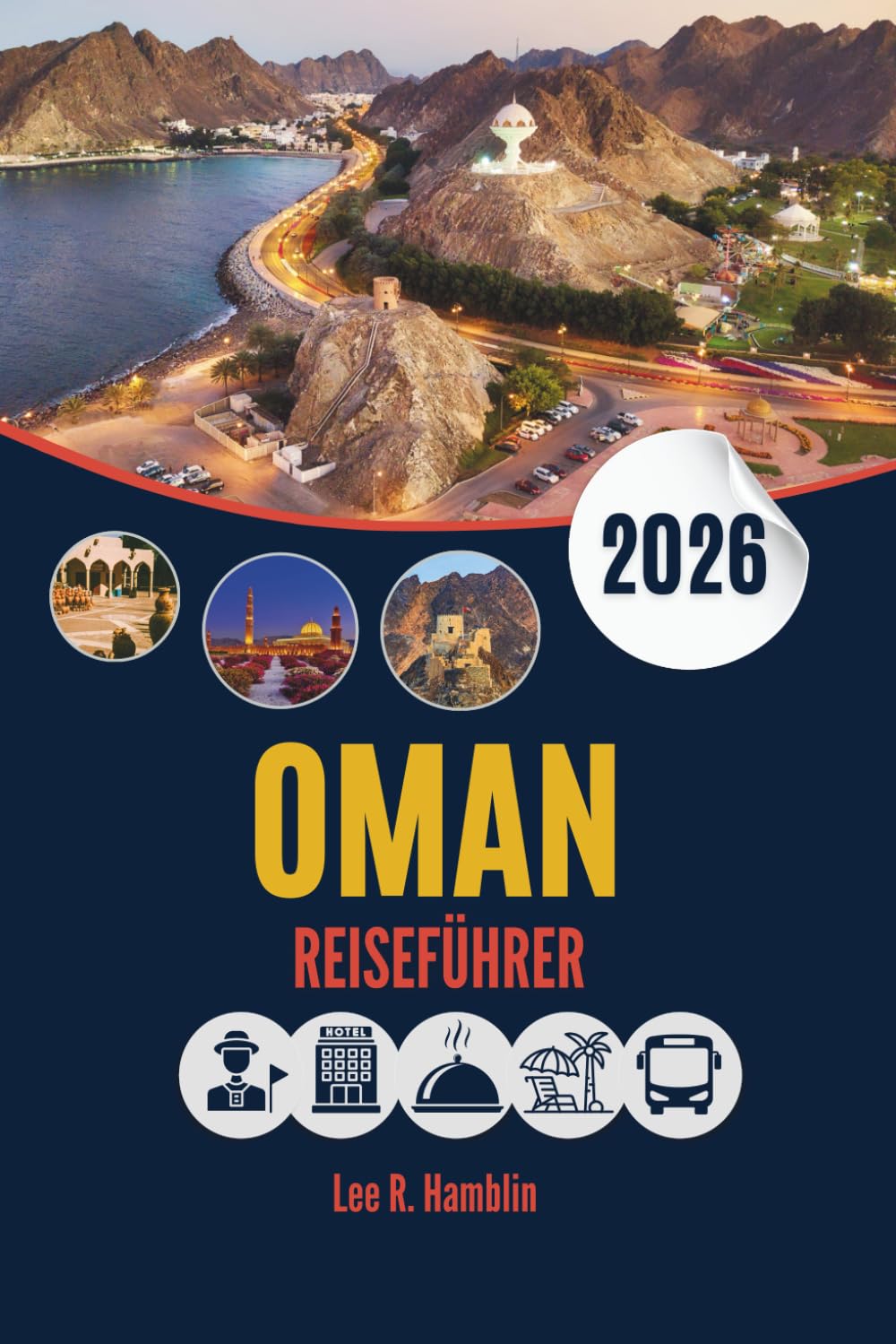 OMAN REISEFÜHRER 2026