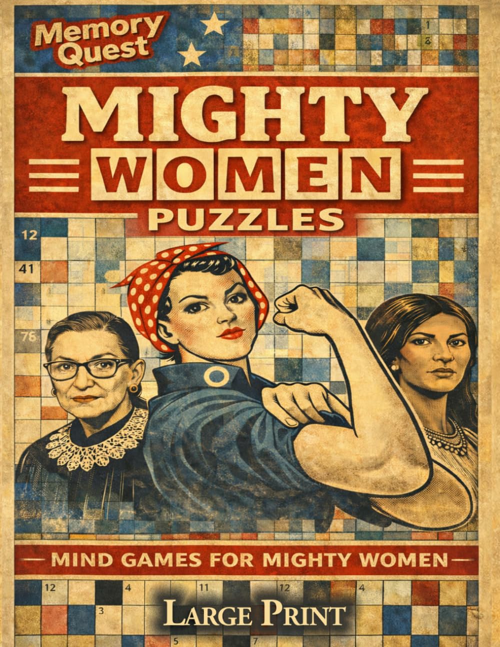 Memory Quest Mighty Women Puzzles: 100 Variety Puzzles Crosswords Word Search Trivia and More