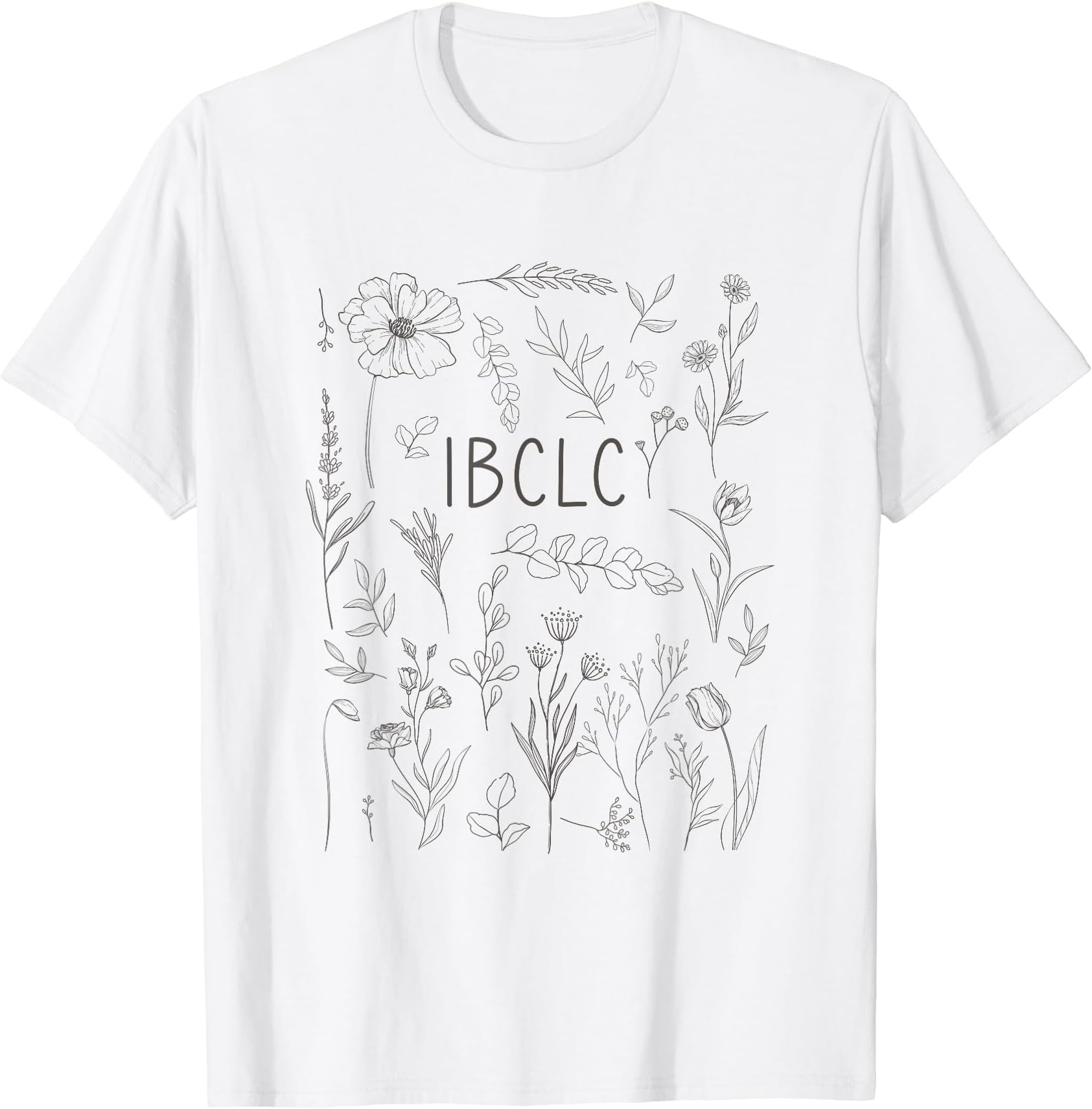 Botanical IBCLC Shirt Lactation Consultant GiftsWildflower IBCLC Shirt Lactation Consultant T-Shirt
