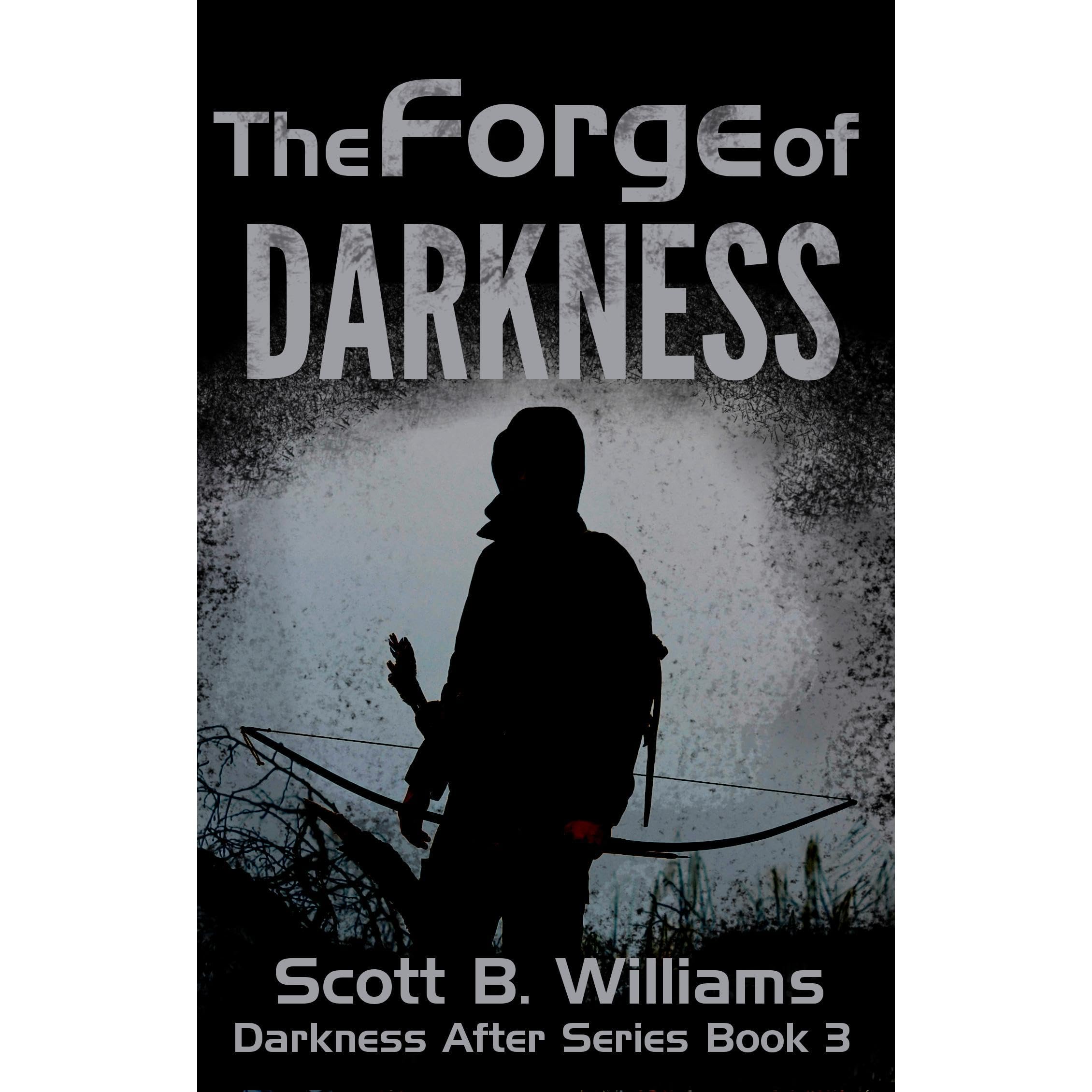 The Forge of Darkness