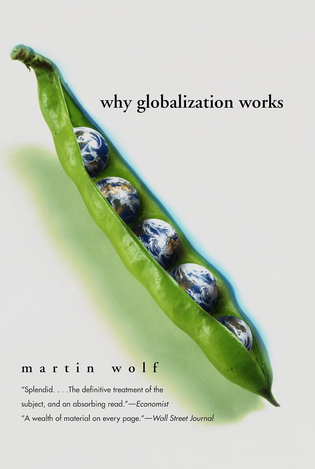 Why Globalization Works (Yale Nota Bene)