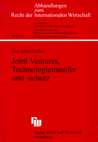 Joint Ventures, Technologietransfer und -schutz