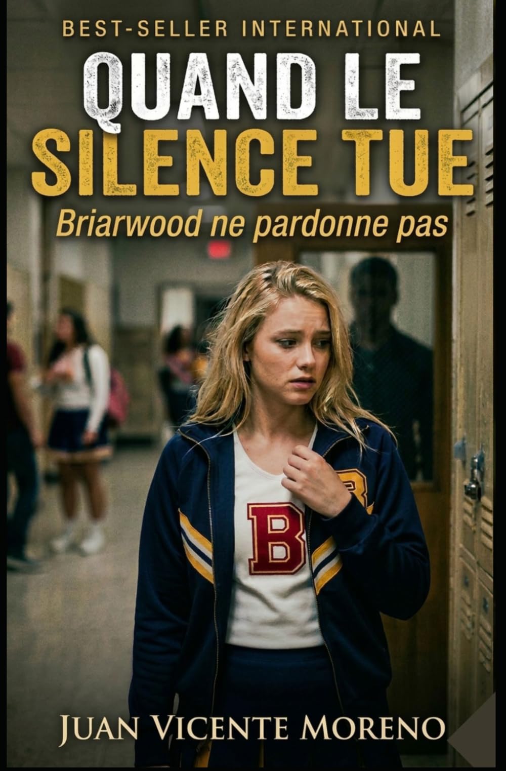 QUAND LE SILENCE TUE: Briarwood ne pardonne pas (Romans policiers contemporains et intrigues actuelles avec romans historiques d´actualités et d´humour)