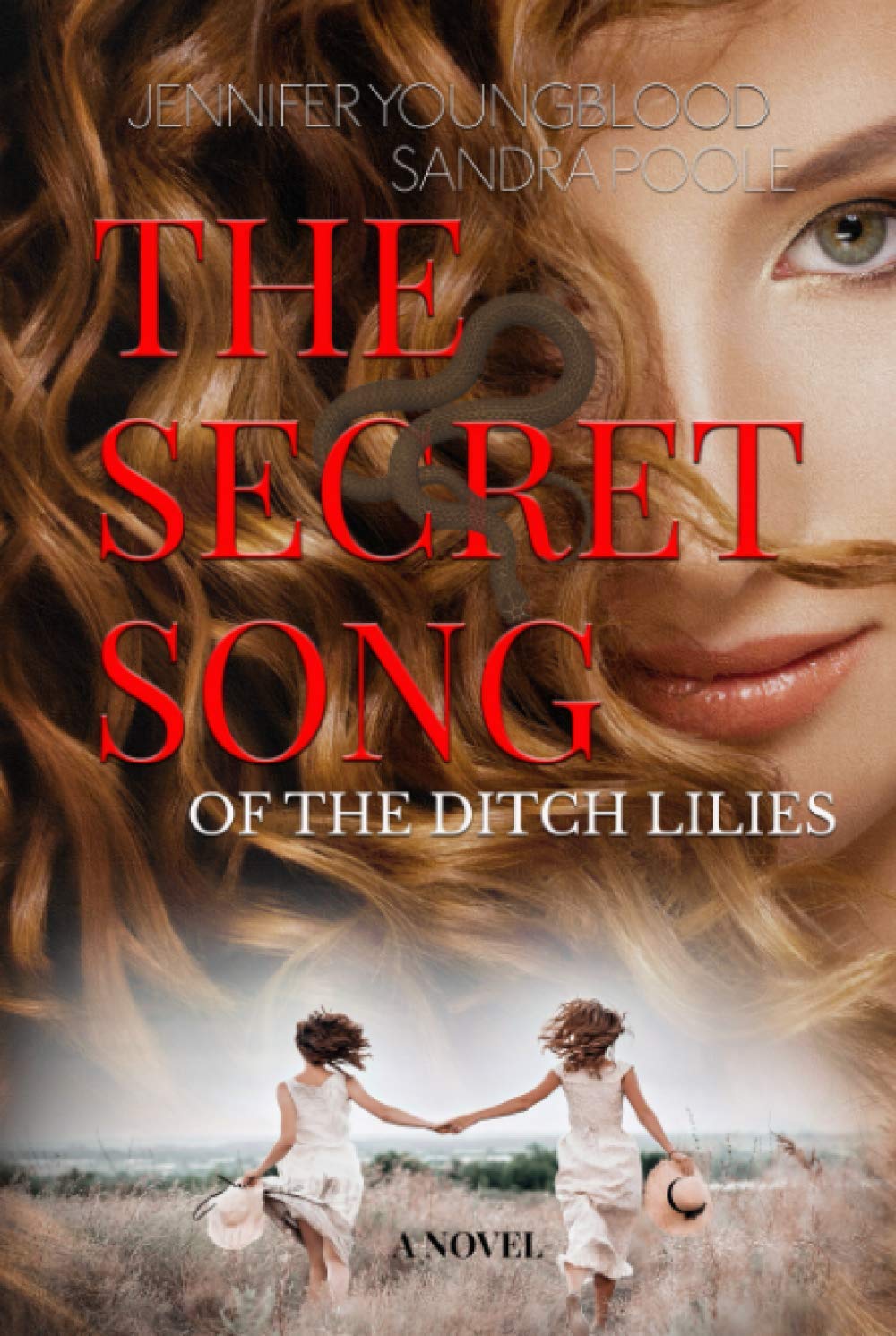 The Secret Song of the Ditch Lilies