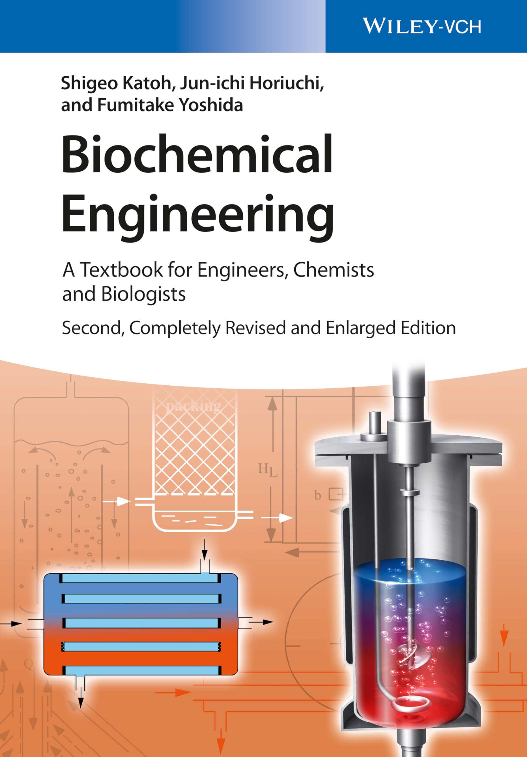 Biochemical Engineering: A Textbook for Engineers, Chemists and Biologists, 2nd, Completely Revised and Enlarged Edition
