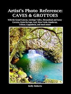 Artist's Photo Reference: Caves & Grottoes: With the Grand Canyon, Antelope Valley, Shenandoah and Luray Caverns, Gruta Do Lago Azul, Mesa Verde, ... much more! (Paint & Draw Reference Photos)