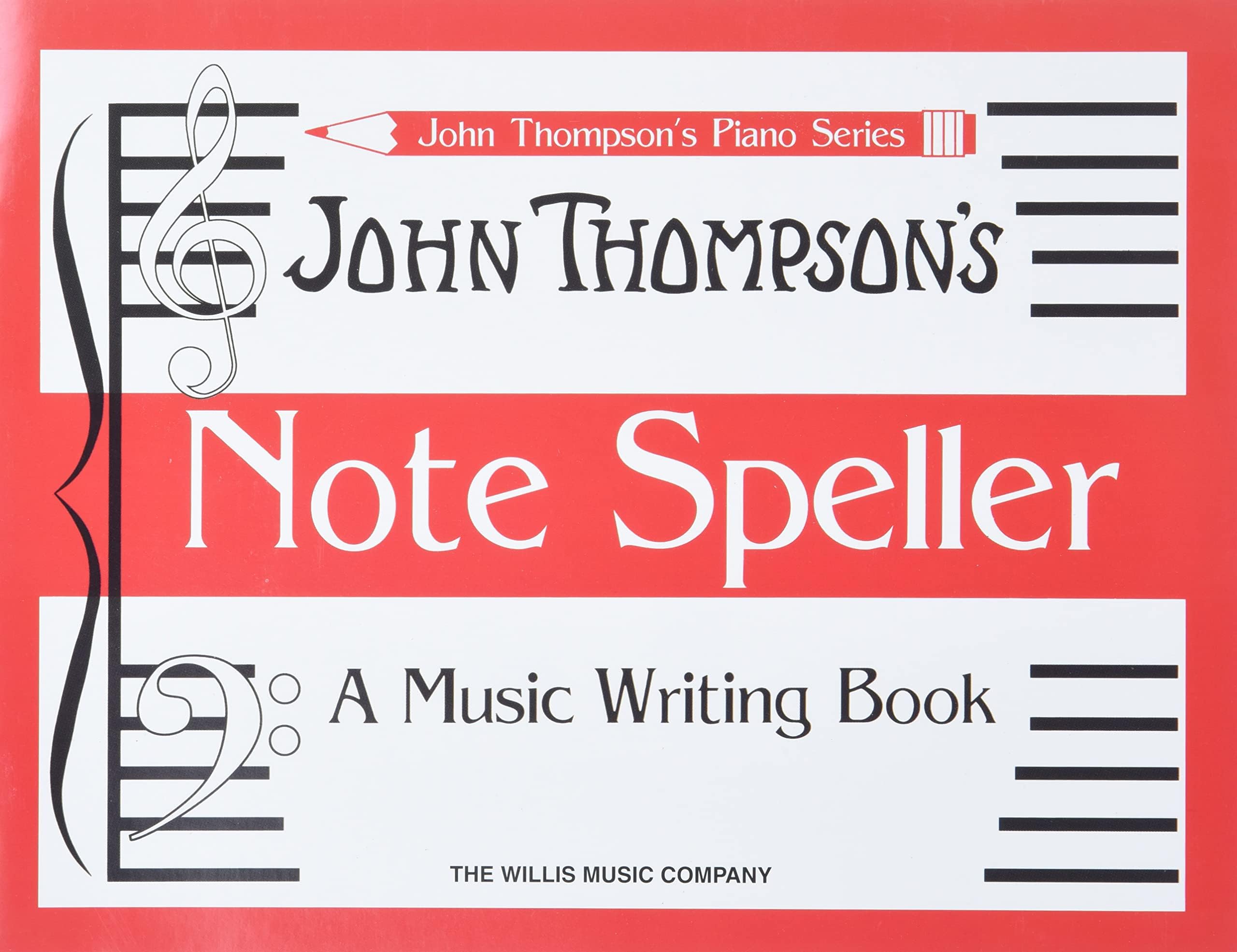 John Thompson's Note Speller A Music Writing Book (John Thompson's Piano)