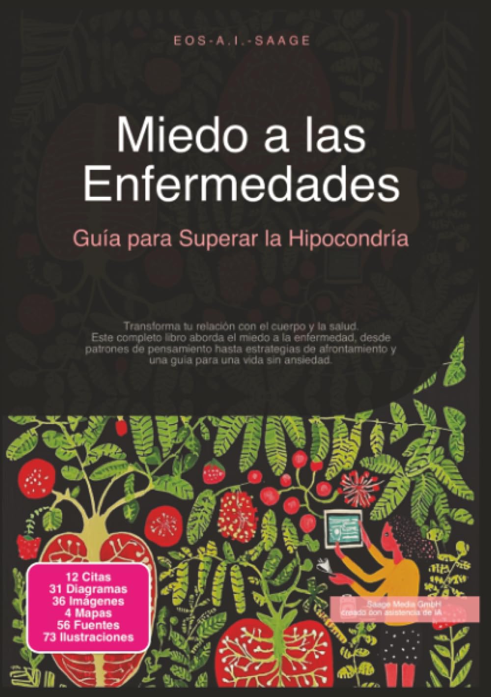 Miedo a las Enfermedades: Guía para Superar la Hipocondría (Ansiedad)