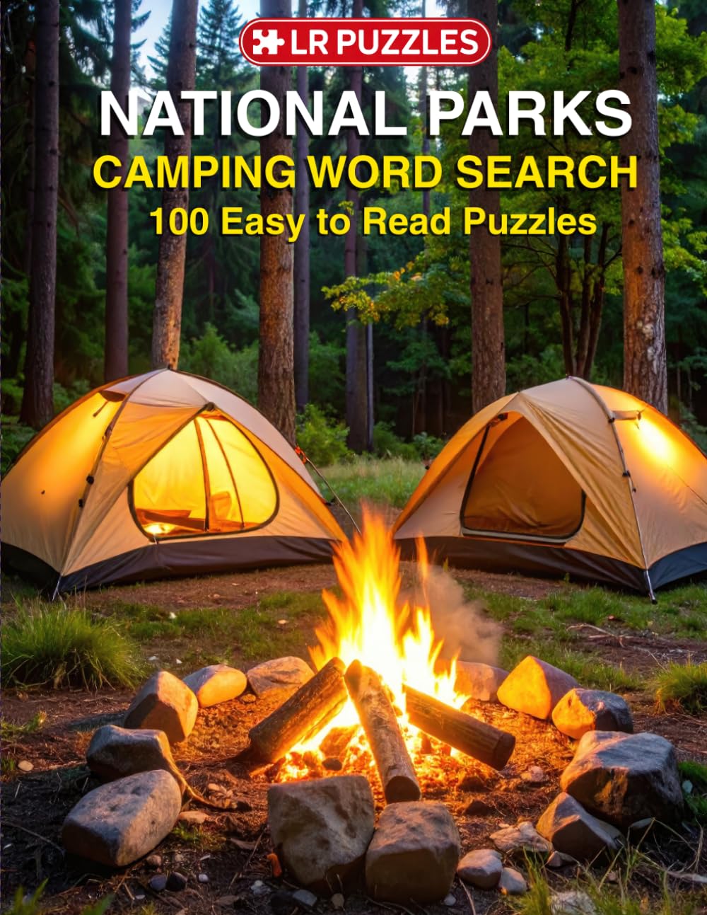 LR Puzzles: National Parks Camping Word Search: 100 Easy to Read Puzzles