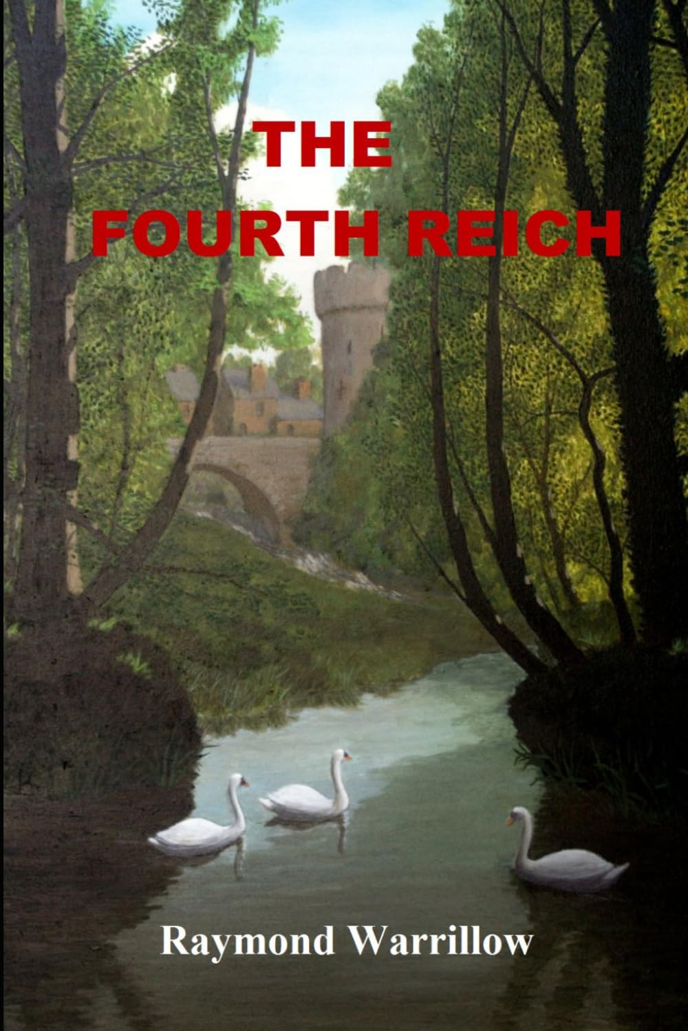 The Fourth Reich