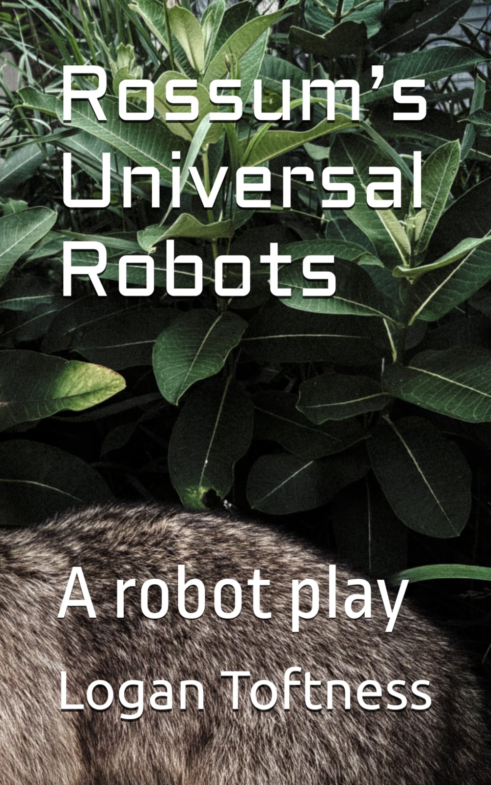 Rossum’s Universal Robots: A robot play