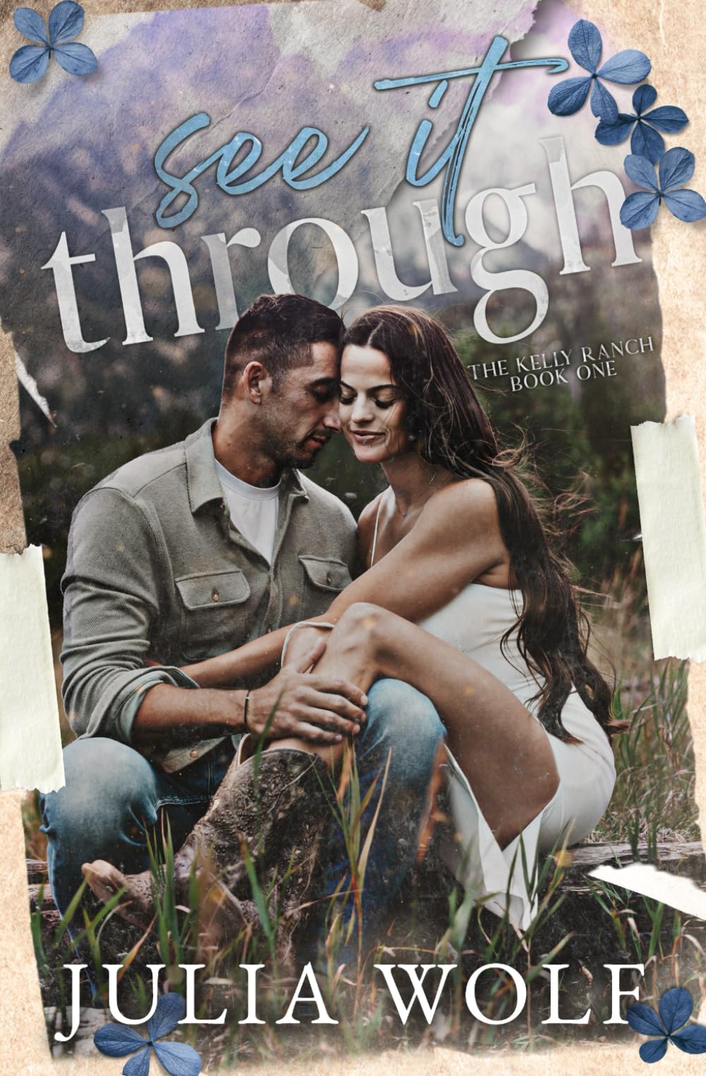 See It Through: A Small Town, Brother's Best Friend Romance (The Kelly Ranch)