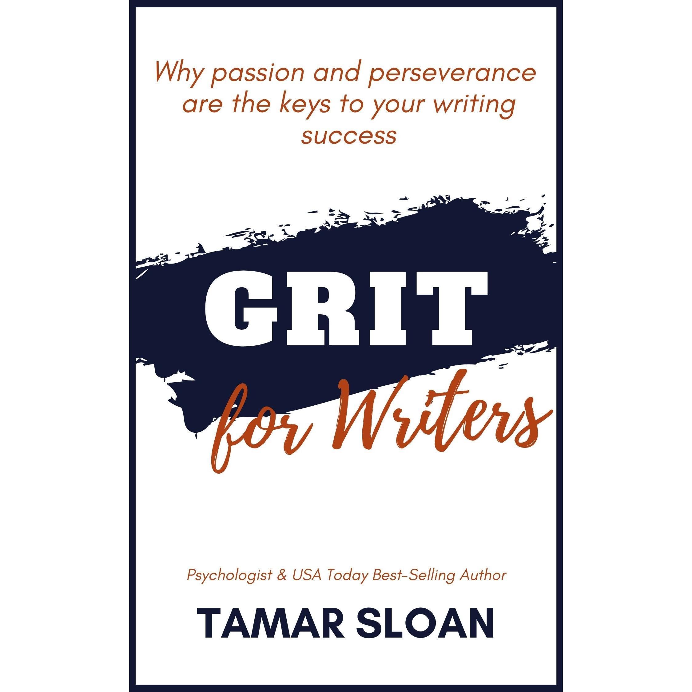 Grit for Writers